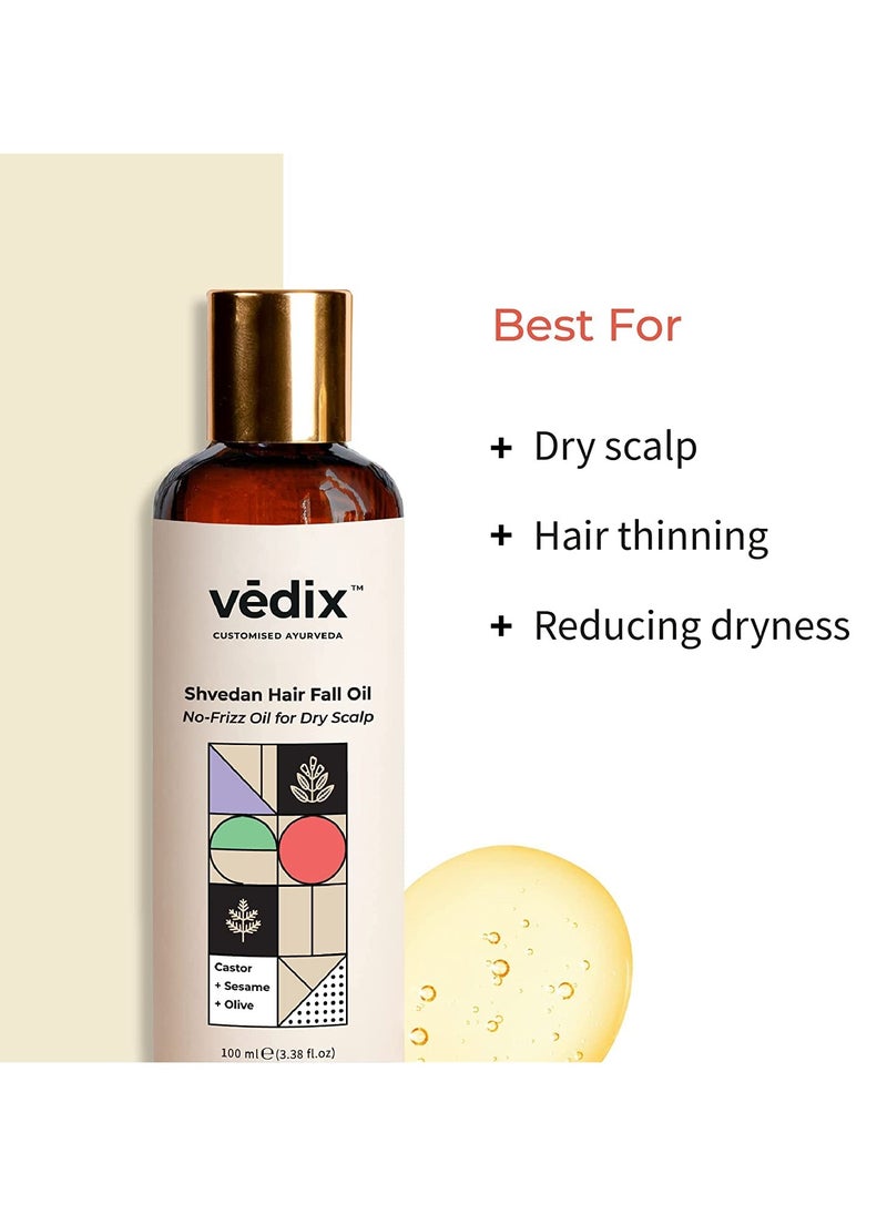 Customised Ayurvedic Hair Fall Oil | Vedix Shvedan Hair Fall Oil | For Dry Scalp | With Castor + Sesame + Olive | For Reducing Hair Fall | For Hair Growth | -100ml