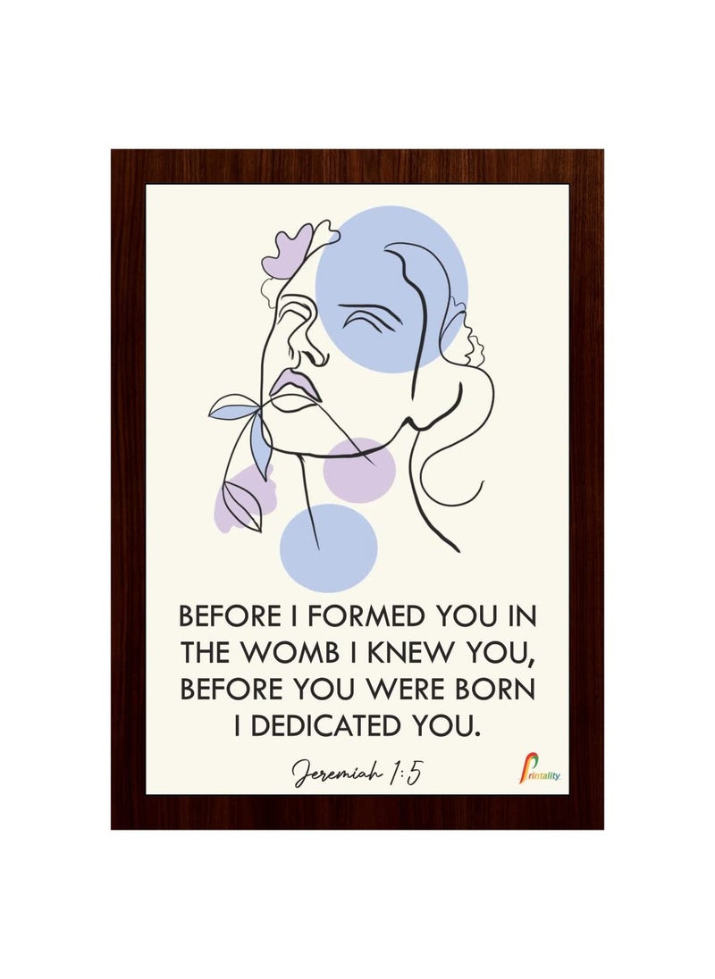 Printality Bible Before i formed you in the womb JEREMIAH 15 Verse Wall Photo Frames Photo Frame For Wall Christians Photo Frames Size Hanging Frame for Decoration Room Bedroom Hall Living Room