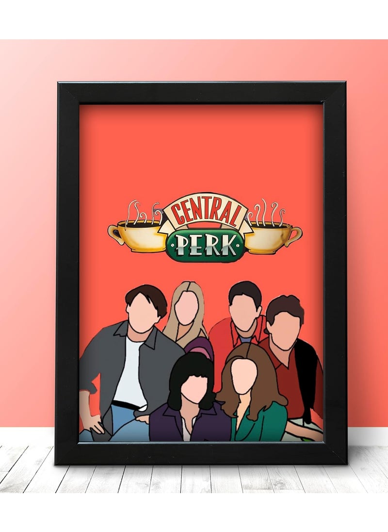 Gladtogift FRIENDS Frame size 9x12 friends Framed Poster for Wall Decor Room Decor Home Decor Gift Framed Poster Wall Frame