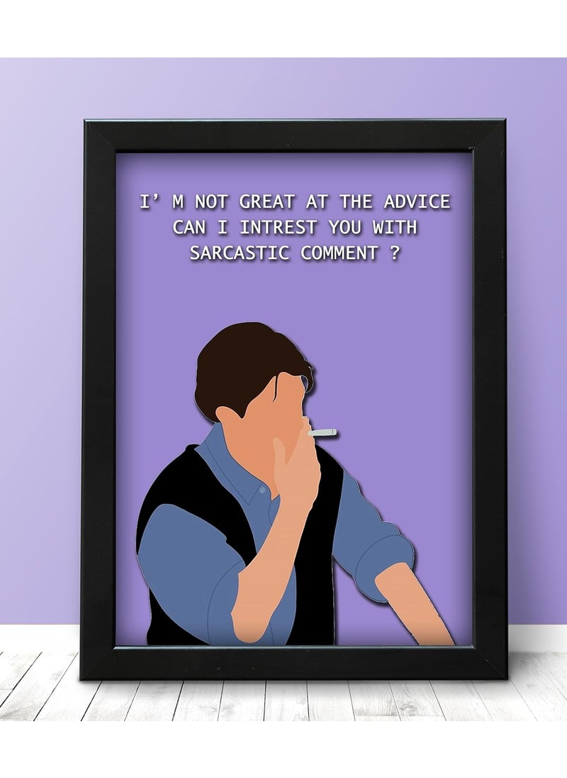 Gladtogift FRIENDS Frame size 9x12 Chandler Bing Framed Poster for Wall Decor Room Decor Home Decor Gift Framed Poster Wall Frame