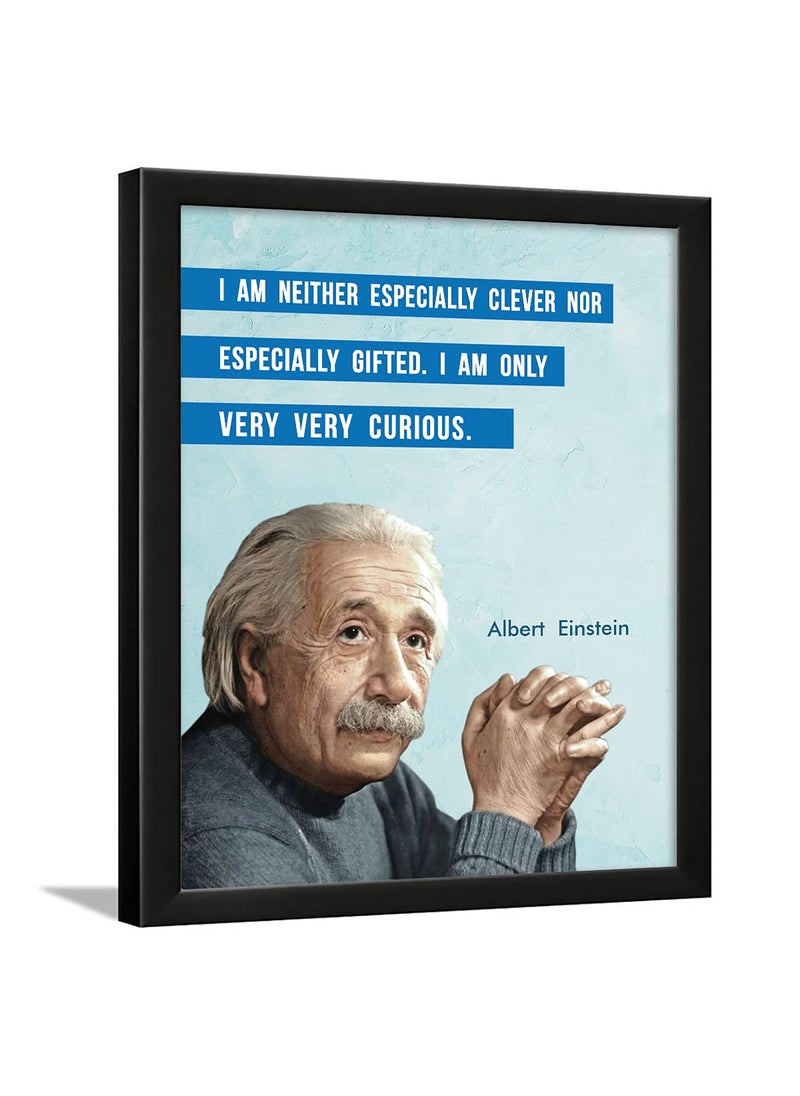 Chaka Chaundh Suitable Motivational Quotes Frames Framed Posters with Frame Albert Einstein Quotes Wall Frames for OFFICE STUDENT AND STUDY ROOM Photos with Quotes 14 X 11 Inches