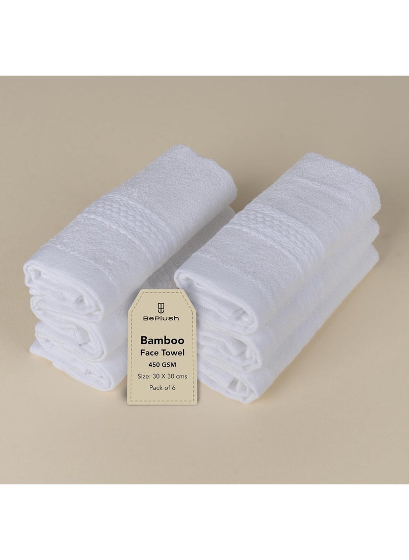 BePlush 450 GSM Bamboo Face Towel Set of 6 Ultra Soft Absorbent Quick Dry Towels for Gym Travel Suitable for Sensitive Skin Anti Bacterial Napkins for Face 30 30 Cms 6 White