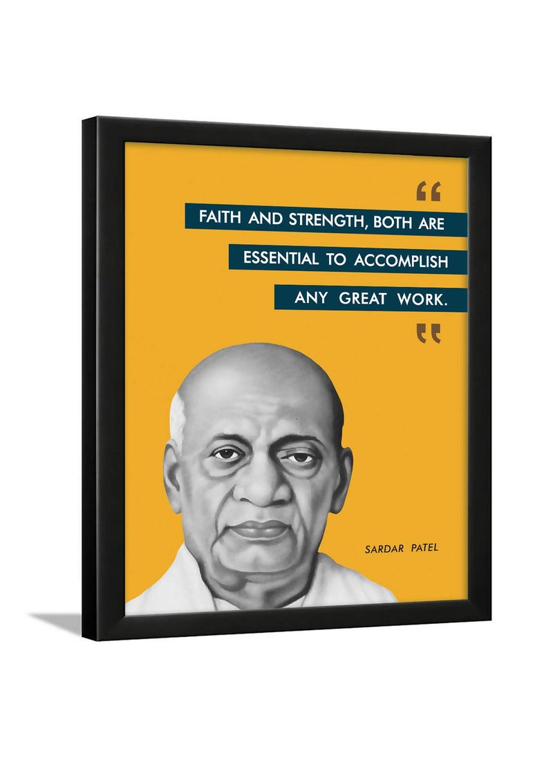 Chaka Chaundh Motivational Leader Sardar Vallabhbhai Patel Quotes Framed Posters for Office Student and Study Room Yellow 34cm X 27cm X 4cm