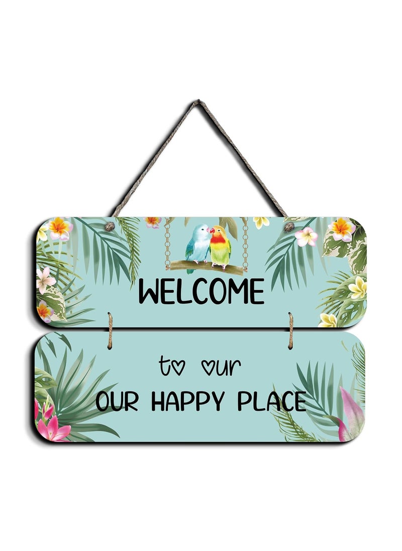 Chalk My Theme NEW LAUNCH Welcome To Our Happy Place Wooden Wall Art Wood Print For Home DcorPinewood
