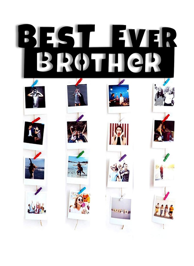 VAH best Brother ever wooden Hanging Photo Display Picture Frame Collage Picture Display Organizer with Wood Clips for Wall Decor Hanging Photos