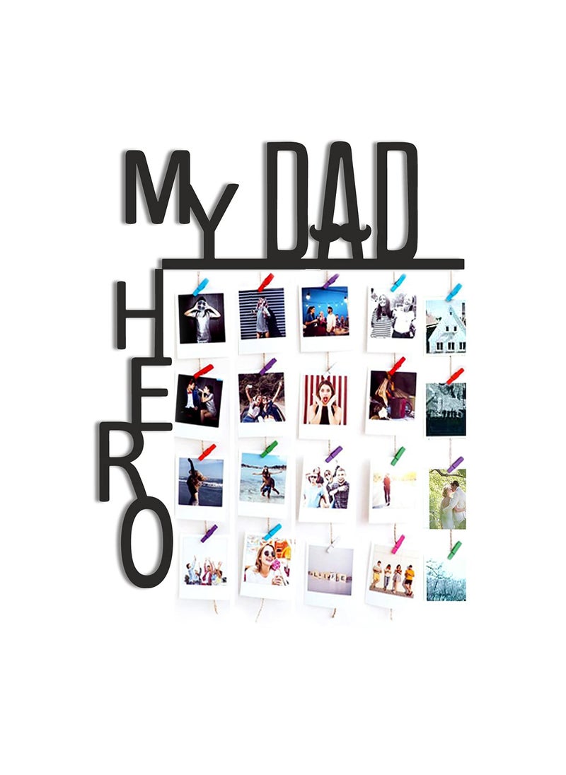 VAH My Dad My Hero wooden Hanging Photo Display Picture Frame Collage Picture Display Organizer with Wood Clips for Wall Decor Hanging Photos