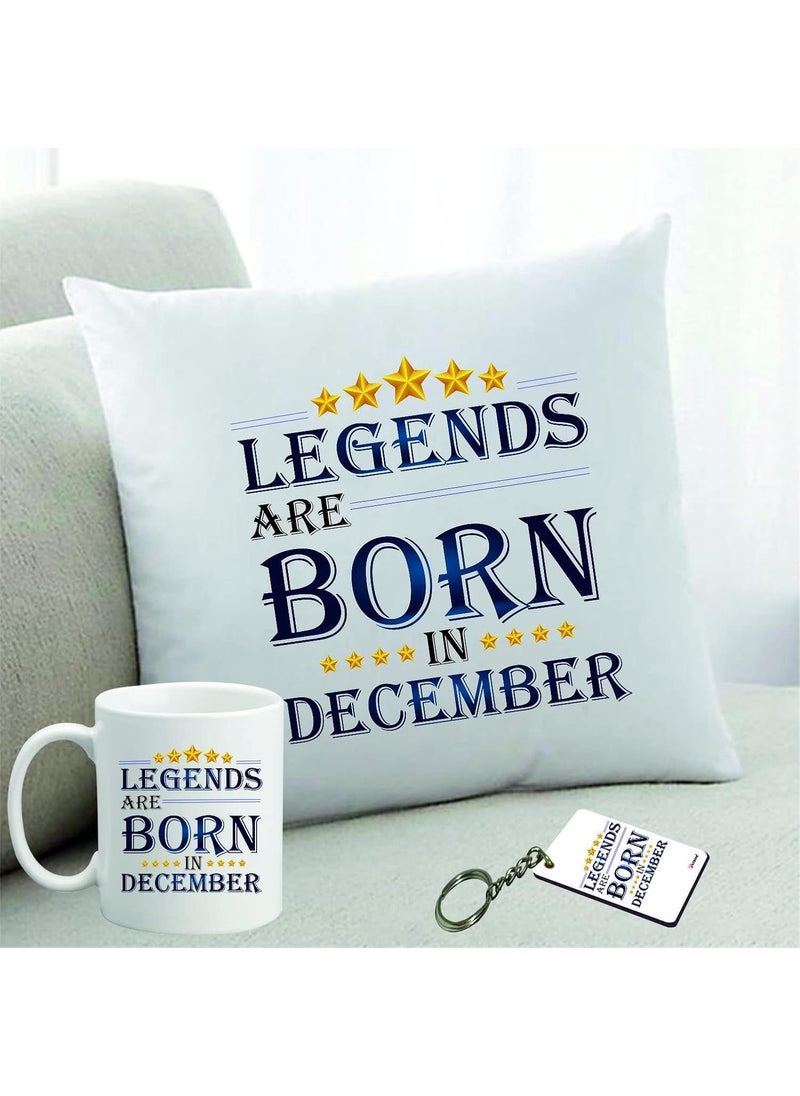 PICRAZEE Legends are Born in December Happy Birthday Gift Combo Set 1 Printed 12 x 12 Satin Cushion with Filler 1 Coffee Mug 1 Key Ring December CMK