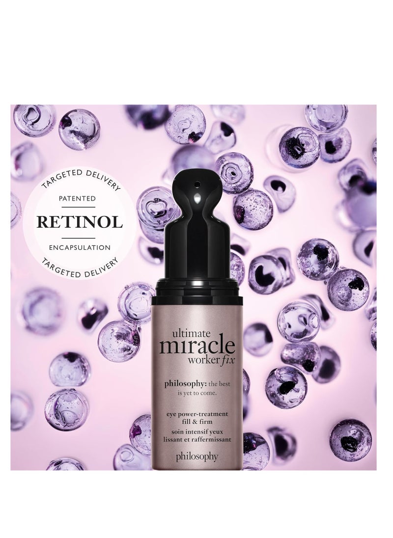 philosophy ultimate miracle worker power treatment fill & firm eye cream- with retinol & soy extract - creates a notably smoother and more youthful-looking appearance -0.5 fl oz
