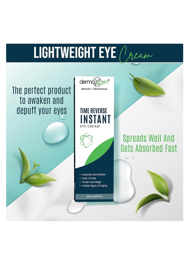 Puffy Eye Treatment Time Reverse Instant Anti-aging Eye Cream New Advanced Formula - Visibly Reduce Under-eye Bags, Wrinkles, Dark Circles, Fine Lines & Crow's Feet Instantly - 8ml