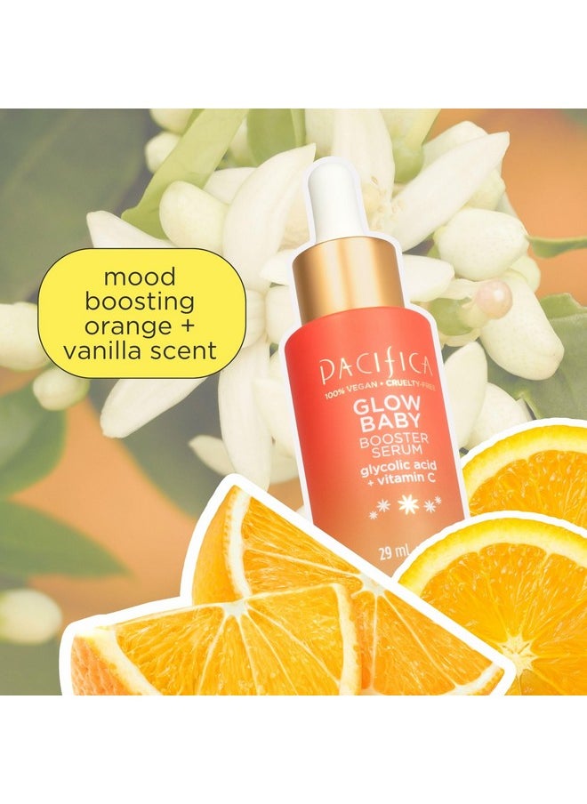 Pacifica Beauty, Glow Baby Booster Serum For Face, Vitamin C and Glycolic Acid, Brightens and Supports, For All Skin Types, Fragrance Free, Clean Skin Care, Vegan & Cruelty Free , 1 Fl Oz