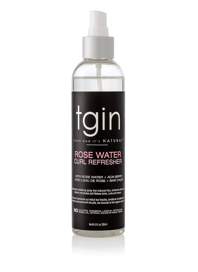 tgin Rose Water Curl Refresher for Curly, Coily, and Wavy Hair, with Acai Berries, Moisturizes and Soothes Dry Hair and Scalp, Braids, Protective Styles, and Locs, 8 fl oz