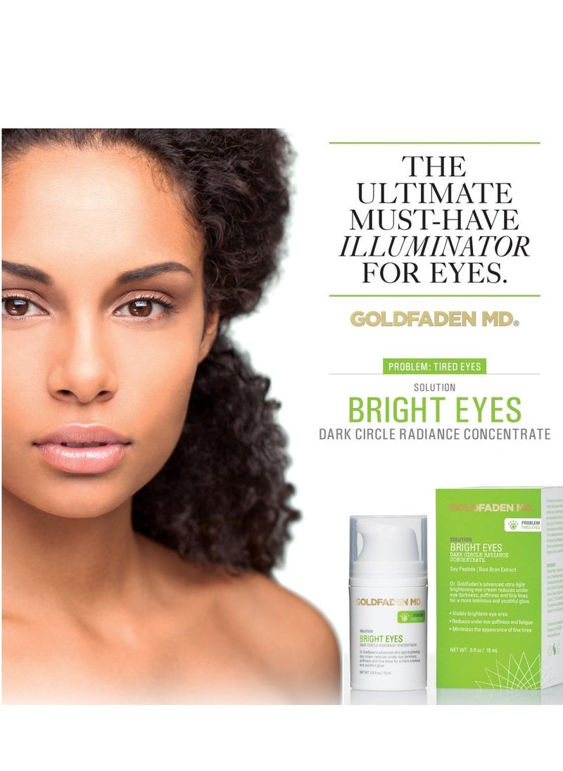 GOLDFADEN MD Bright Eyes Dark Circle Concentrate Brightening Eye Cream w/Soy Peptide, Rice Bran Extract & Arnica | May Reduce Under Eye Darkness, Puffiness & Fine Lines for a More Youthful Glow