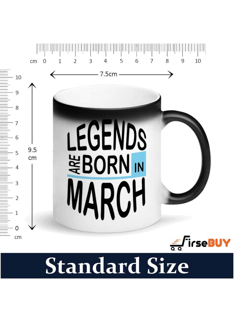 FirseBUY Legends are Born in March Magic Mug Birthday Gift for BoysMen White 11 Ounce