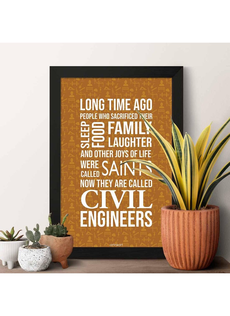 ArtinKart Civil Engineer Frame Engineering Frames Motivational Wall Frames for Office Study Room Poster Motivational Quotes Wall Frame Synthetic Wood 95x135 inch