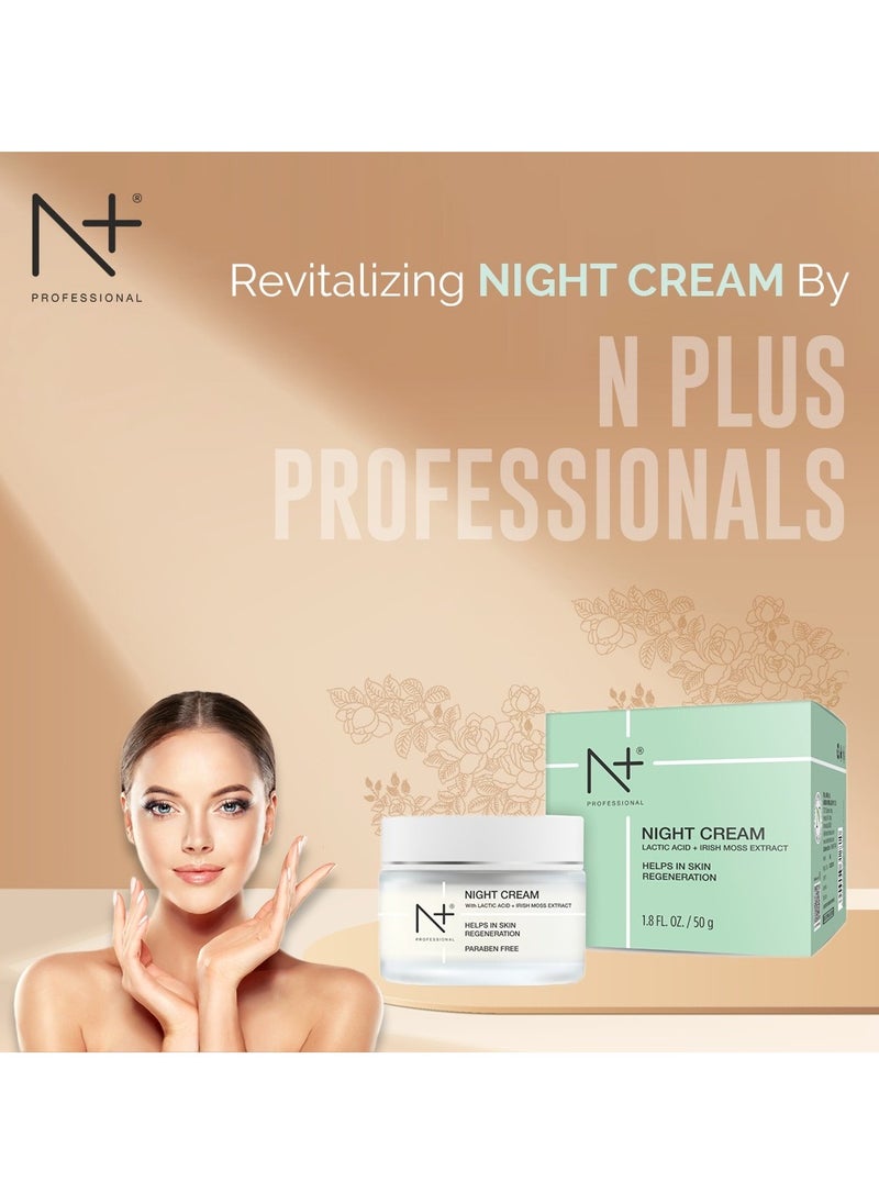 NIGHT CREAM LATIC ACID +IRISH MOSS EXTRACT 50GM