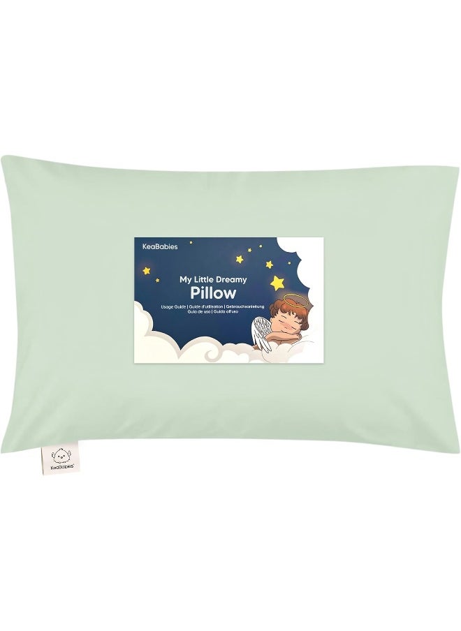 Toddler Pillow with Pillowcase - 13x18 My Little Dreamy Kids Travel Bed Pillows for Sleeping, Organic Cotton Small Pillowcase, Soft & Breathable, Machine Washable, Toddlers 2-5 Years Old (Sage)