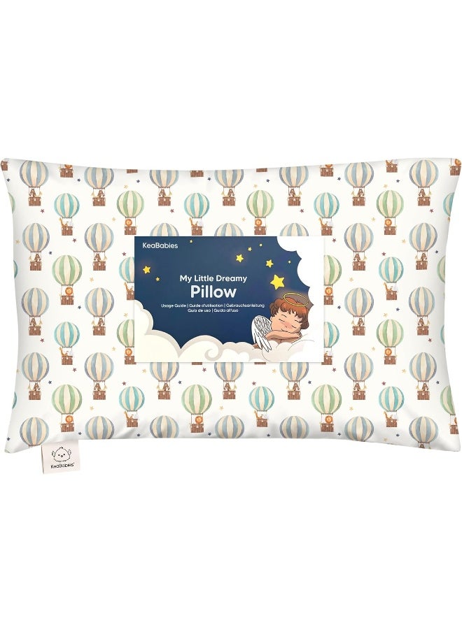 Toddler Pillow with Pillowcase - 33x45 My Little Dreamy Kids Travel Bed Pillows for Sleeping, Organic Cotton Small Pillowcase, Soft & Breathable, Machine Washable, Toddlers (Hot Air Balloon)