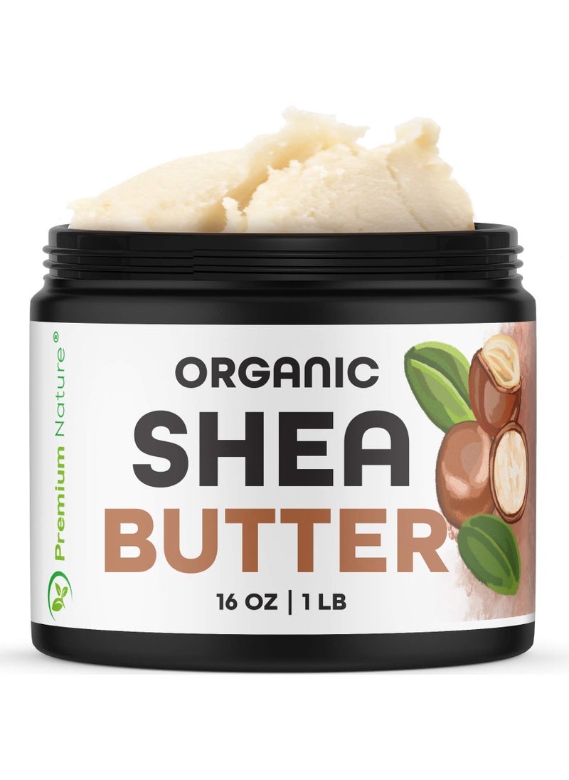 Premium Nature Organic Shea Butter - Pure & Raw Virgin Unrefined Body Butter - Dry Skin Care, Scar & Stretch Mark Cream, 16 oz