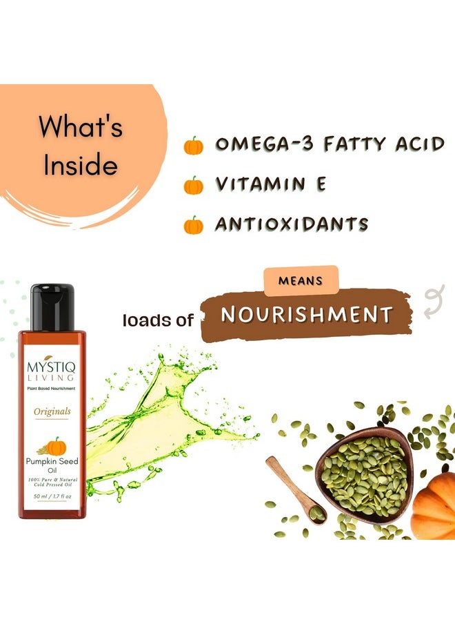 Pumpkin Seed Oil For Hair Growth 50Ml | 100% Pure Cold Pressed Carrier Oil For Hair, Skin