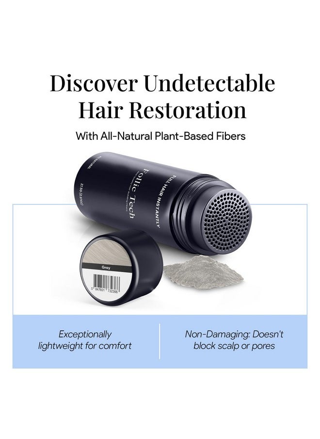 Follic Tech Hair Fibers for Thinning Hair for Women and Men. Achieve Thicker and Fuller Looking Hair instantly. Thick Hair Fiber to Conceal Hair Loss in 6 Shades - 27.5g Bottle - Grey