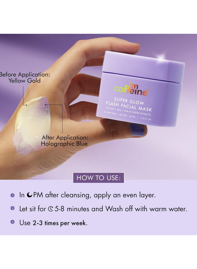 Super Glow Flash Facial 25% AHA+BHA+PHA Face Mask | 5 Mins Glow Face Pack | Instant Brightening | Unclogs Pores, Removes Blackhead & Dead Skin | Tan Removal | Color Changing Mask - 50gm