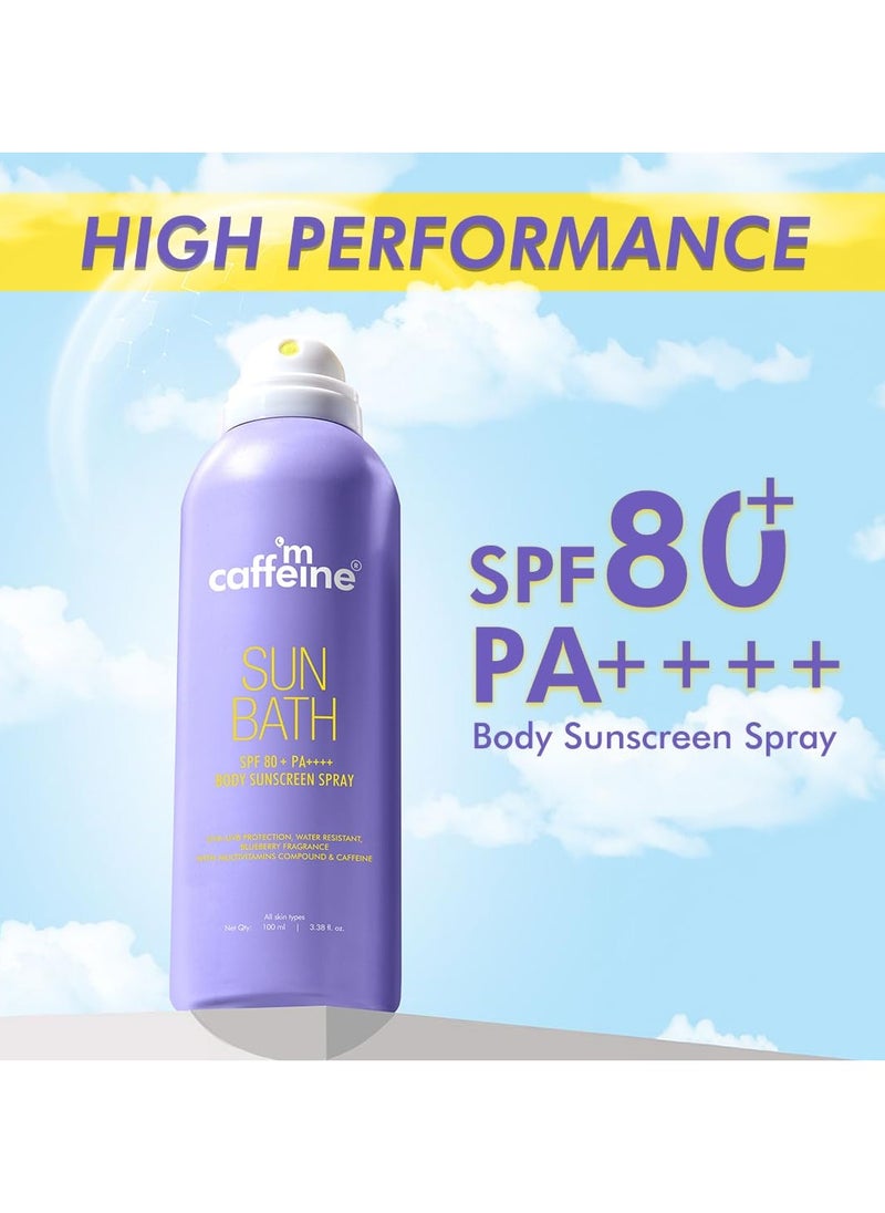 Sun Bath SPF 80+ PA ++++ Body Sunscreen Spray | High UV Protection | Invisible, Non-Greasy, 180 Mins Water/Sweat Resistant Cooling Spray| For All Skin Types | Blueberry Fragrance -100ml