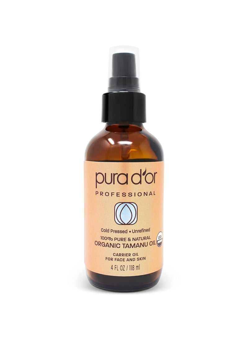 PURA D'OR 4 Oz Organic Tamanu Oil - USDA Certified 100% Pure & Natural Cold Pressed Carrier Oil, Premium Grade Moisturizer Helps Reduce Appearance of Scars & Wrinkles - For Skin & Hair - Men & Women