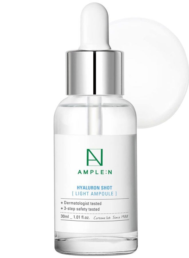 AMPLE:N Hyaluron Shot Light Serum - Hyaluronic Acid Moisturizing Serum - Hydrate Oily and Combination Skin and Restore Vitality – Plumping, Refreshing, Anti Aging Serum, 1.01 fl.oz.