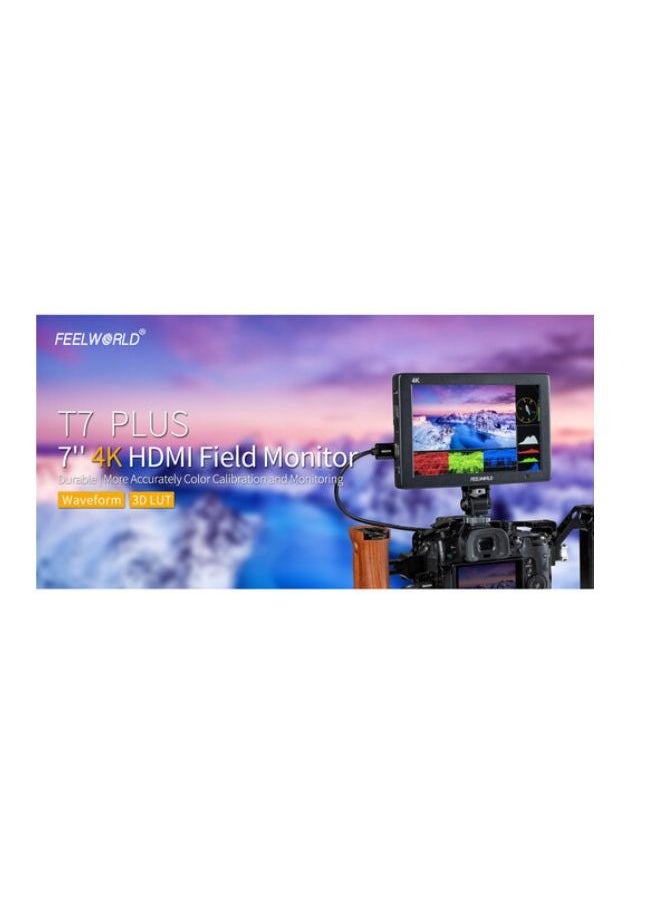 FEELWORLD T7 PLUS 7 4K HDMI Camera Field Monitor