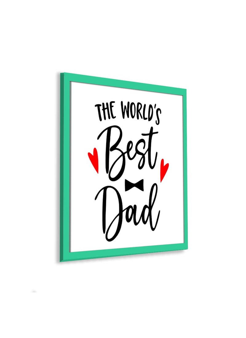 Chalk My Theme The Worlds Best Dad Quote 3D Laser Cut Letters Wooden Frame Wall Art For Home Decor Gift For Dad Ideal For Birthday Anniversary Mens Day Fathers Day