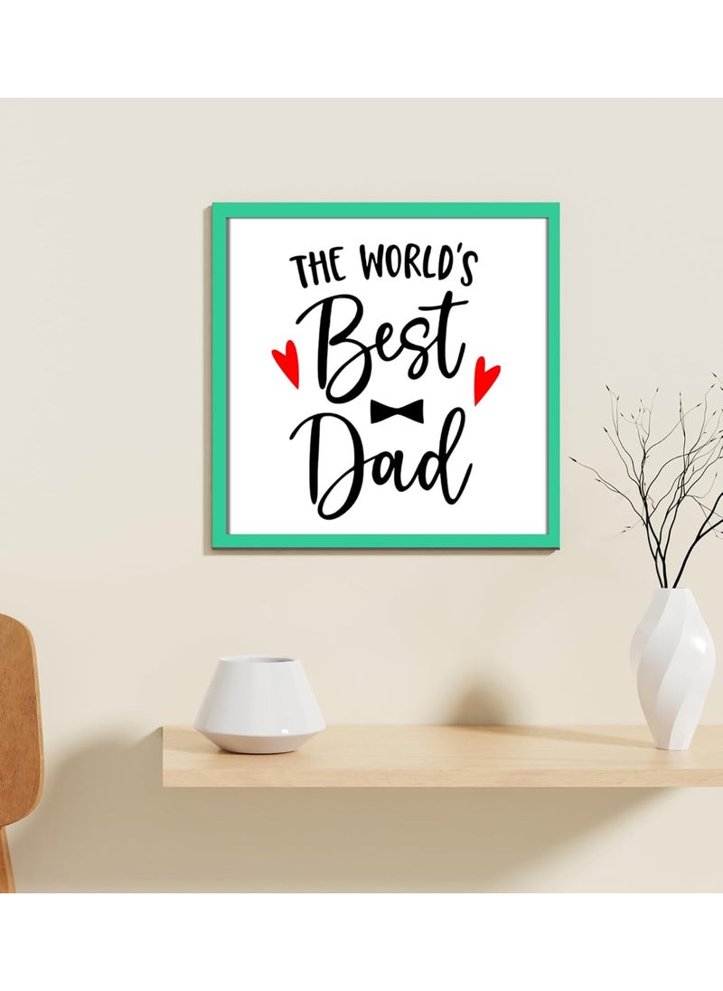 Chalk My Theme The Worlds Best Dad Quote 3D Laser Cut Letters Wooden Frame Wall Art For Home Decor Gift For Dad Ideal For Birthday Anniversary Mens Day Fathers Day