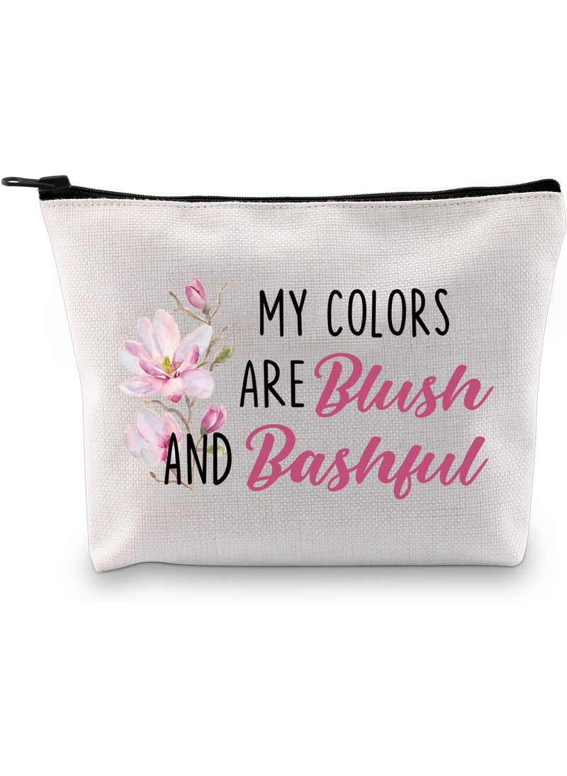 XYANFA My Colors are Blush and Bashful 80s inspired movie makeup bag ouiser boudreaux gift Smagolias zipper pouch (Bashful)