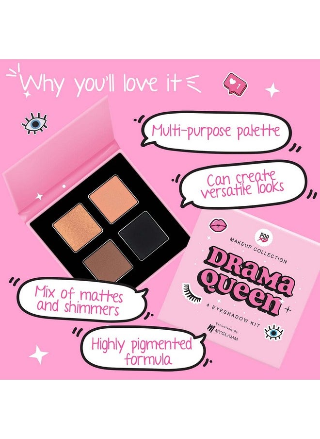 MyGlamm POPxo Makeup Collection, Drama Queen 4 Matte Finish Eyeshadow Kit, Paraben-Free, Long Lasting Formula, 4g