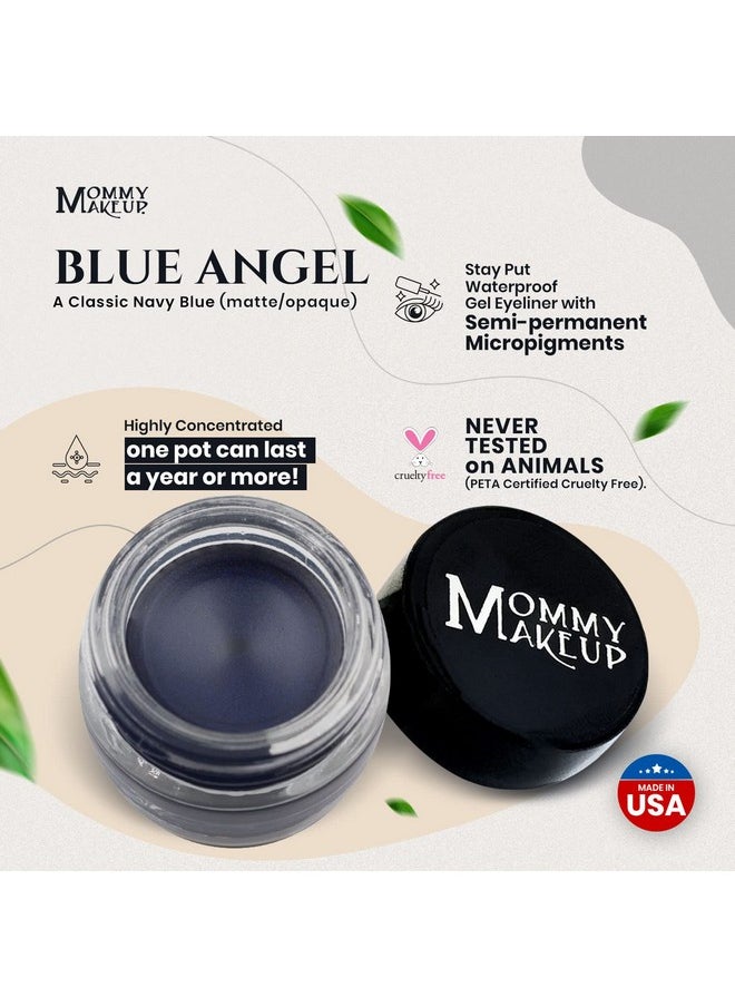 Mommy Makeup Waterproof Stay Put Gel Eyeliner Pot High Pigment, Long Lasting, 0.14 oz (Blue Angel)