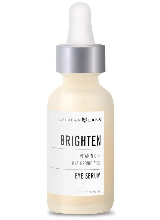Valjean Labs Brighten Eye Serum with Vitamin C + Hyaluronic Acid | Helps Minimize Dark Circles and Even Skin Tone | Paraben Free, Cruelty Free, Made in USA (1 oz)