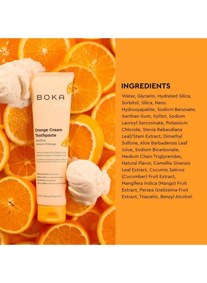 Boka Fluoride Free Toothpaste Nano Hydroxyapatite, Helps Remineralize, Appropriate for Sensitive Teeth, Whitening - for Adult, Kids Oral Care - Orange Cream Flavor, 4oz 1Pk - US Manufactured