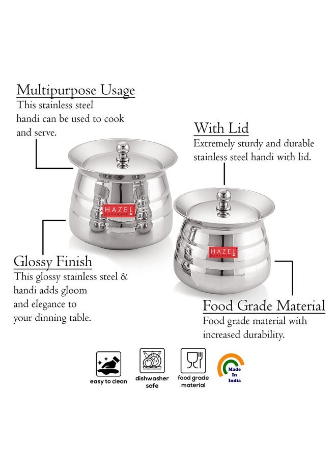HAZEL Stainless Steel Serving Handi Set of 2 | 500 ml & 850 ml Dal Handi Set for Serving | Serving Handi with Lid | 2 Piece Serving Pot