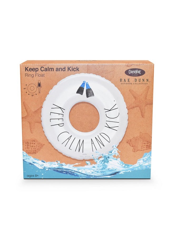 Rae Dunn x CocoNut Float Junior Ring Float - Keep Calm and Kick Theme - 32 Inch Inflatable Raft & Durable Water Inner Tube - Stable Ride-On for Summer Parties & Swim Events