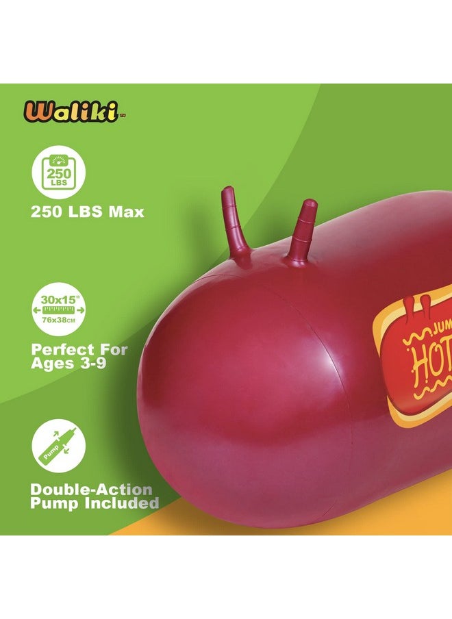 WALIKI Toys Jumping Hot Dog Ages 4-9 (Hippity Hop Ball, Hopping Ball, Bouncy Ball with Handles, Sit & Bounce, Bouncy Horse, Jumping Ball, Hopper Ball, Pump Included)