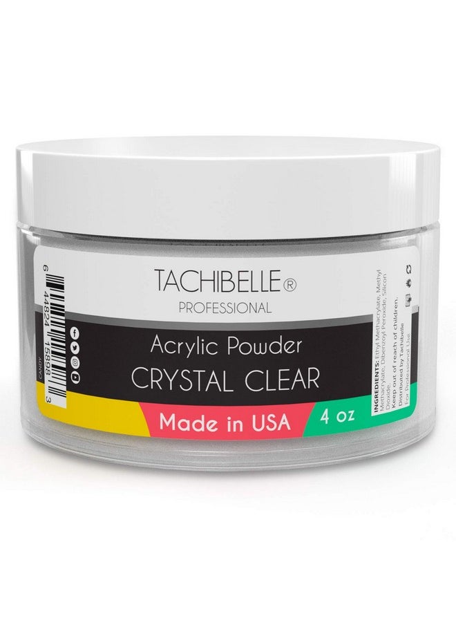 Tachibelle Professional Acrylic Nail System Acrylic Powder, 4 oz. Made in USA. Used in Professional Salons. (Crystal Clear 4oz)