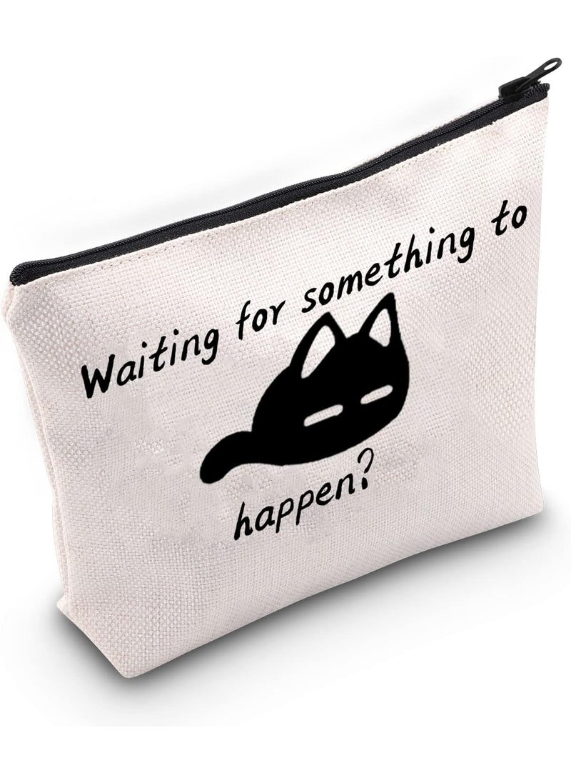 G2TUP Anime Inspired Gift Waiting For Something To Happen Makeup Bag Anime Cat Lover Zipper Cosmetic Bag Travel Pouch Gift for Anime Fans (Something To Happen White Bag)