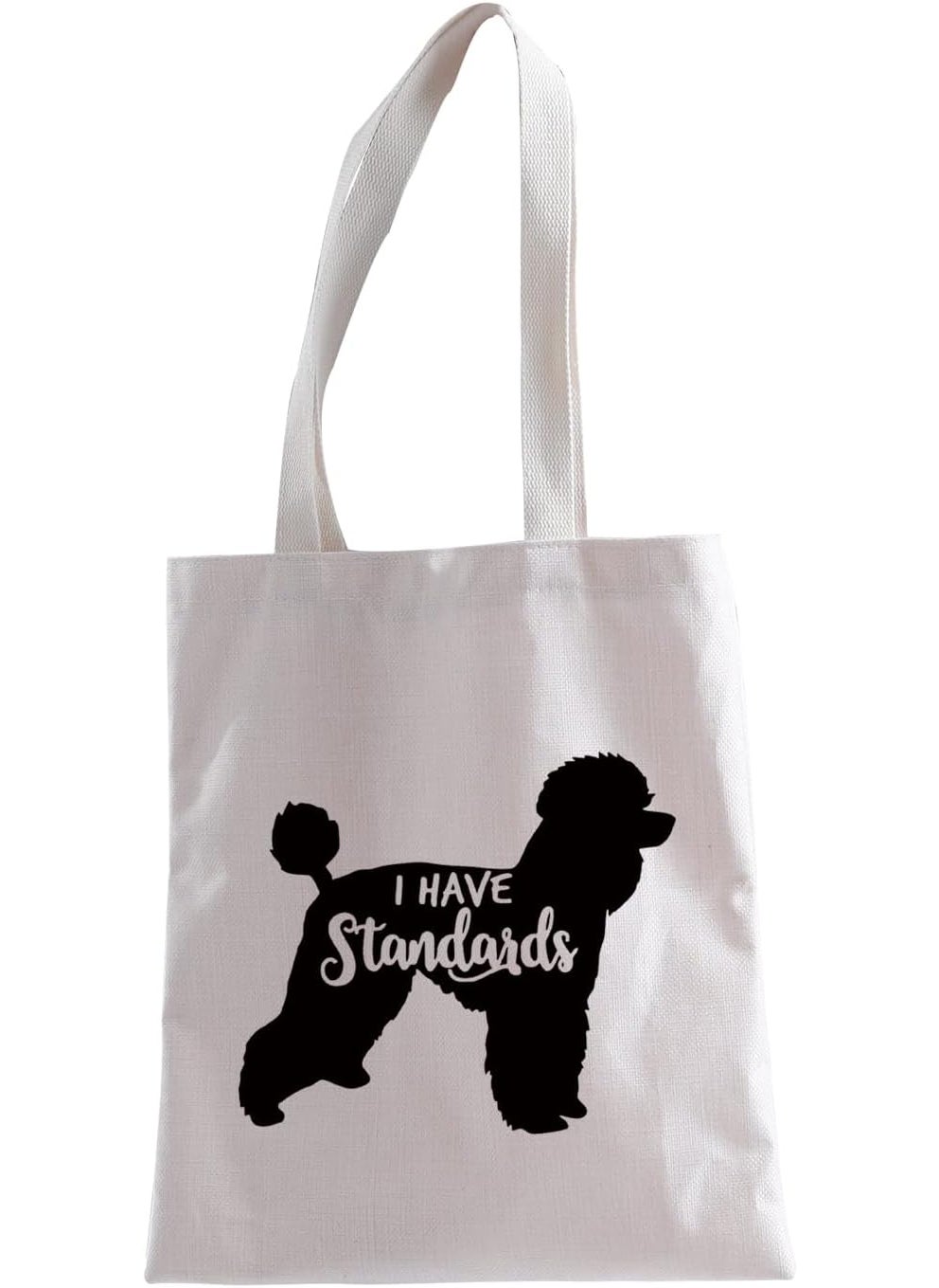 XYANFA I Have Standards Poodle Makeup Bag Poodle Mama Mom Gift Poodle Dog Lover Standard Poodle Zipper Pouch (I HAVE Standards tote)