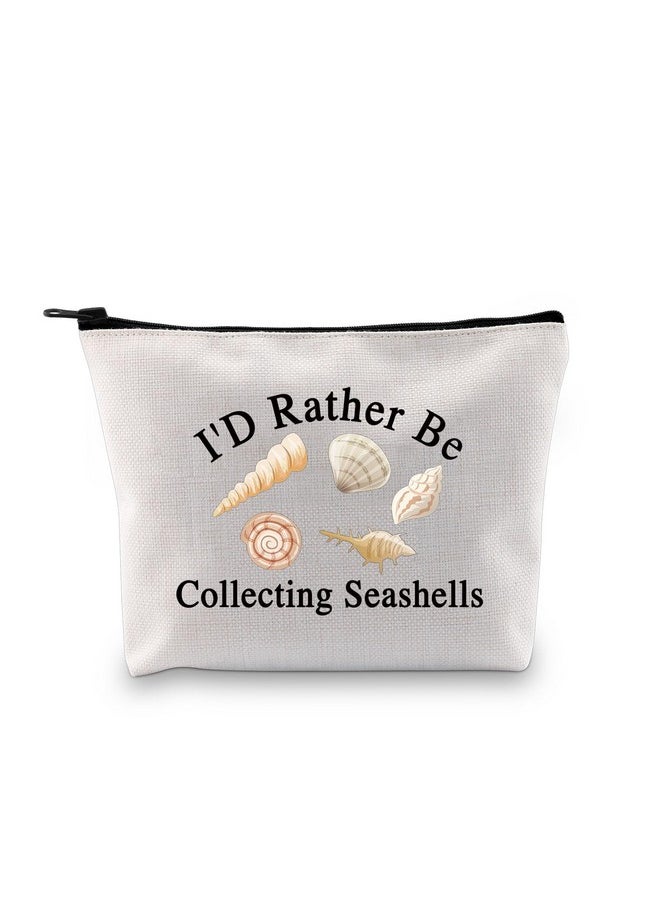 JXGZSO Seashell Collectors Gift I'd Rather Be Collecting Seashells Toiletry Bag With Zipper Beachcomber Seashell Bag Sea Vacation Gift