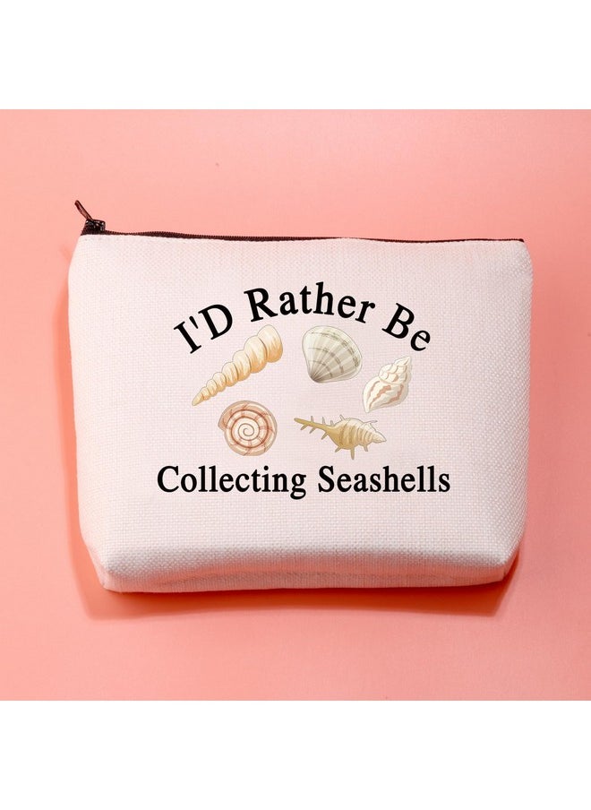 JXGZSO Seashell Collectors Gift I'd Rather Be Collecting Seashells Toiletry Bag With Zipper Beachcomber Seashell Bag Sea Vacation Gift