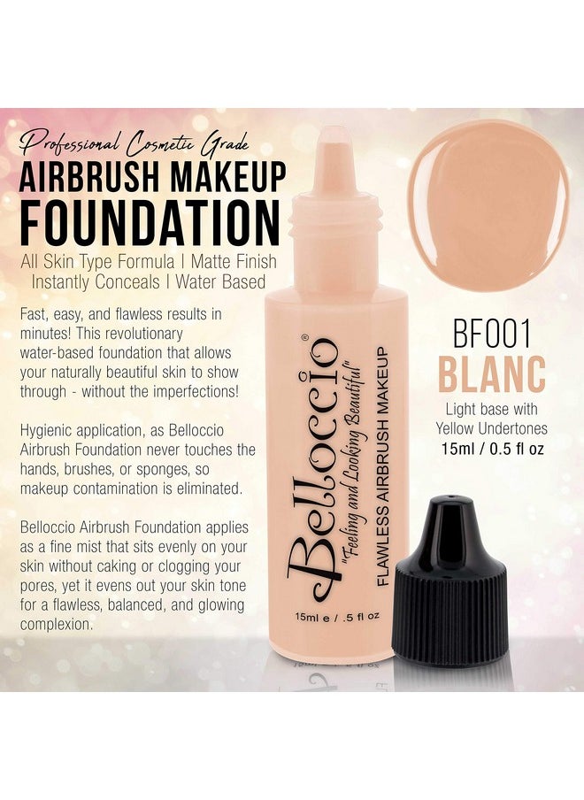 Belloccio's Professional Cosmetic Airbrush Makeup Foundation 1/2oz Bottle: Blanc- Light with Yellow Undertones