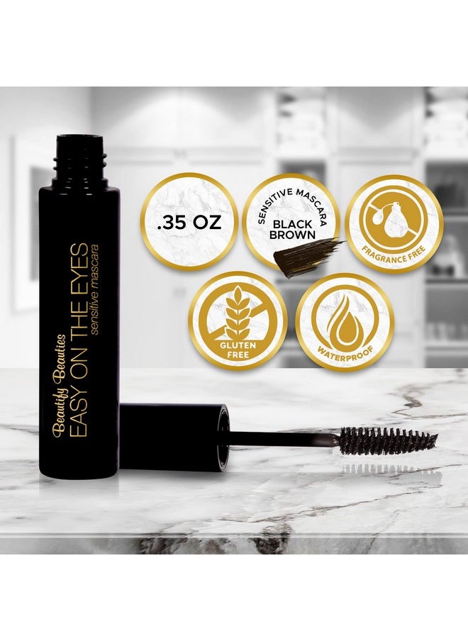 EASY ON THE EYES Sensitive Eye Mascara By Beautify Beauties - Hypoallergenic Mascara For Contact Lens Wearers - Non-irritating, Fragrance-free Mascara For Natural Looking Lashes- 0.35 oz (Black/Brown)