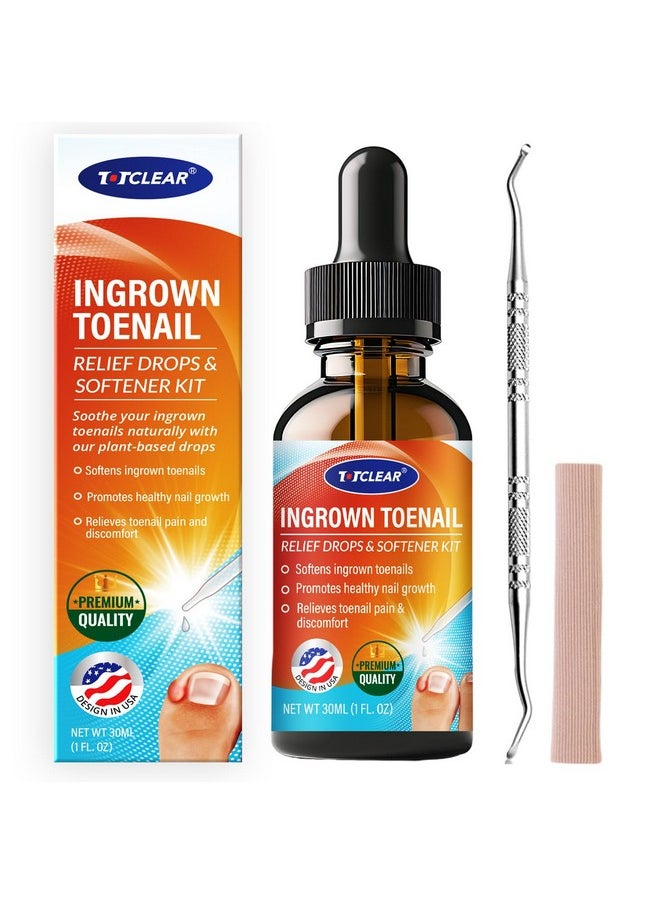Ingrown Toenail Relief: Ingrown Toenail Tool for Men Women - Ingrown Toenail Removal Kit - Ingrown Toenail Corrector Drops - Ingrown Toenail Remover - Effective Solution for Ingrown Toenails - 30ml