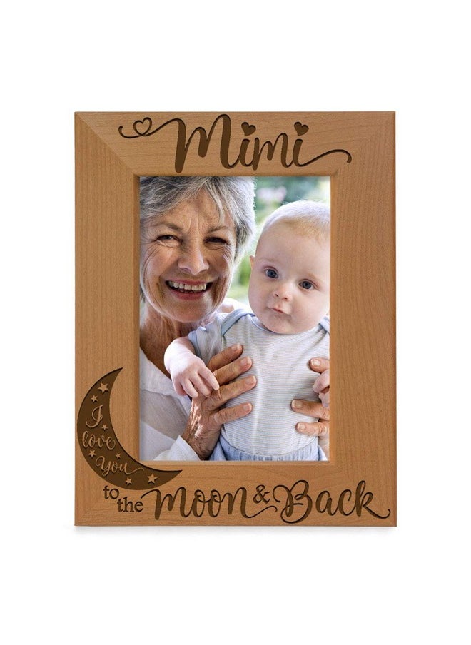 KATE POSH - Mimi I Love You to The Moon and Back Engraved Natural Wood Picture Frame, Grandparent's Day Gifts, Grandma Gifts, for Nana, (4x6-Vertical)