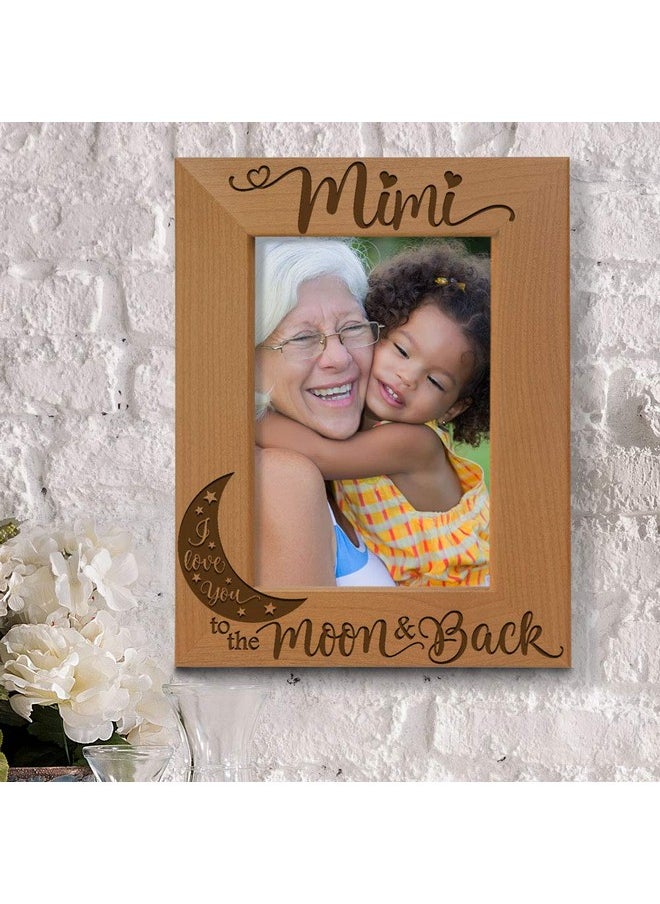KATE POSH - Mimi I Love You to The Moon and Back Engraved Natural Wood Picture Frame, Grandparent's Day Gifts, Grandma Gifts, for Nana, (4x6-Vertical)
