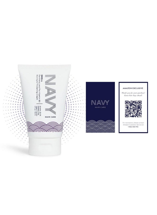 NAVY Swell Hair Styling Cream for Voluminous Looks | 4 oz / 118 mL Thickening Cream for Thin, Flat, Fine or Weak Hair of Men & Women